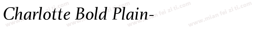 Charlotte Bold Plain字体转换